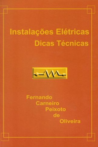Instalações Elétricas, dicas técnicas