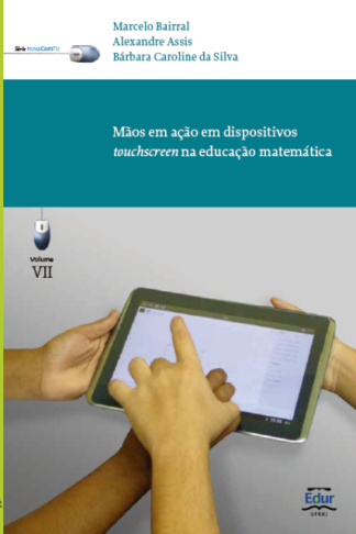 Mãos em ação em dispositivos touchscreen na educação matemática