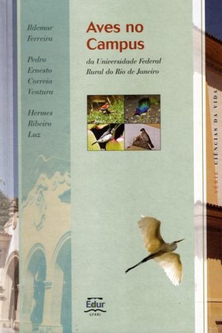 Aves no Campus da UFRRJ