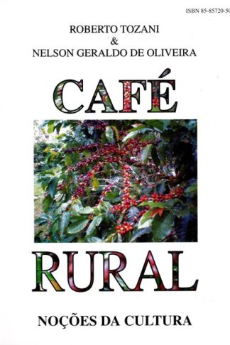 Café Rural: noções da cultura