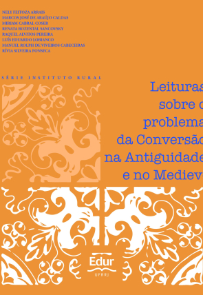 Leituras sobre o Problema da Conversão na Antiguidade e no Medievo