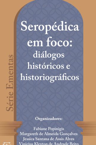 Seropédica em foco: diálogos históricos e historiográficos