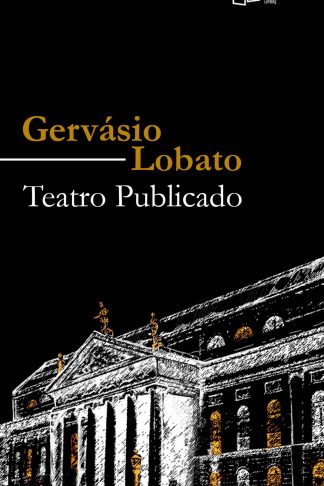 Gervásio Lobato: teatro publicado